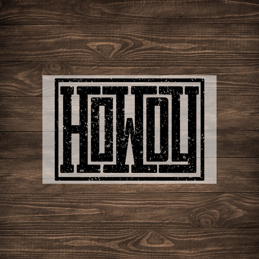 "HOWDY" Print