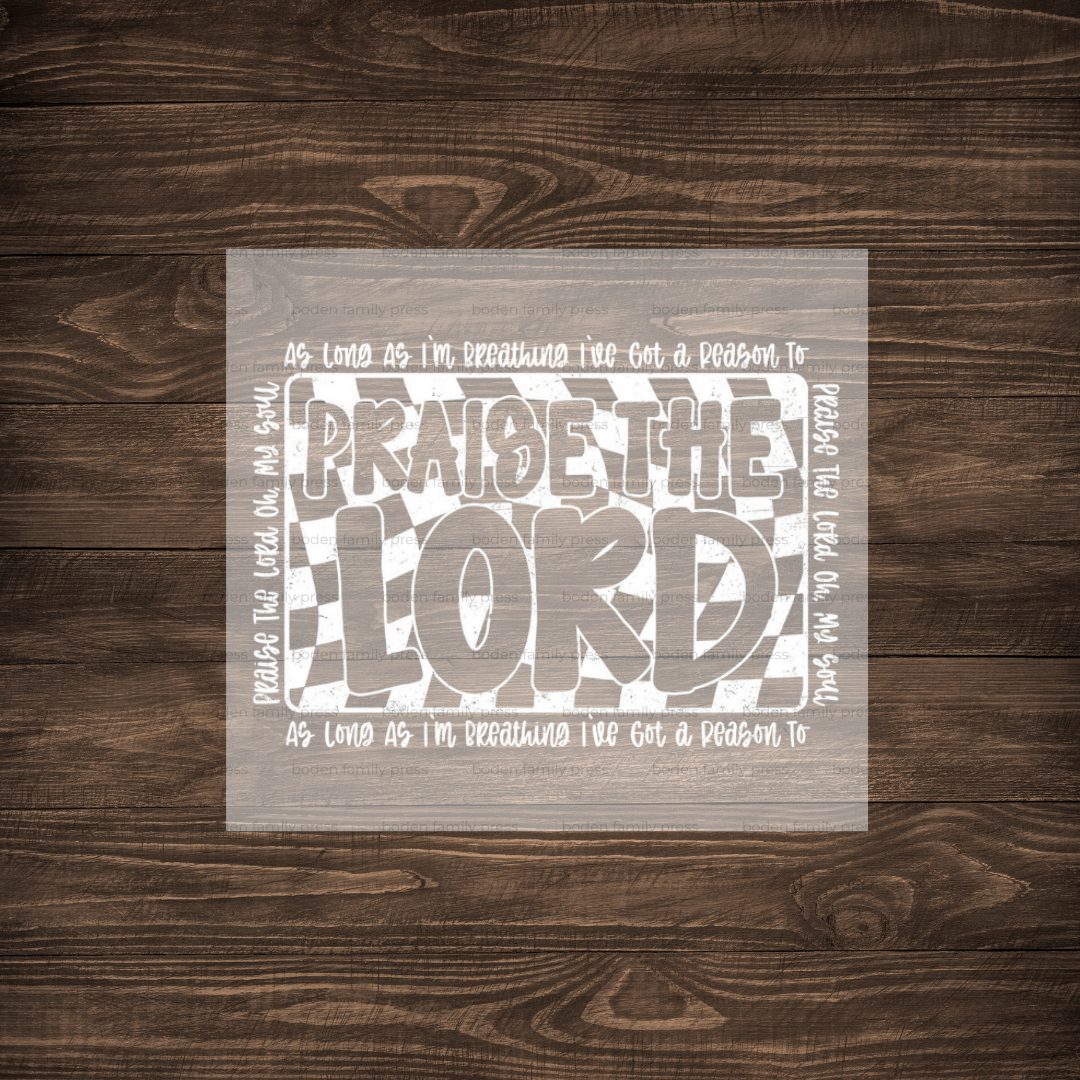 "Praise The Lord" Print