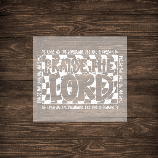 "Praise The Lord" Print