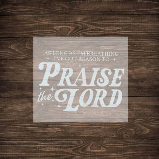 "Praise The Lord" Simple Print
