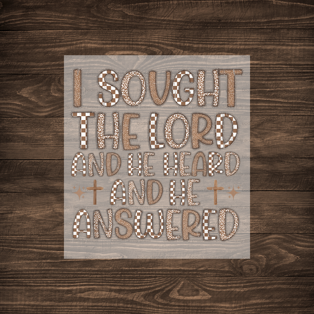 "I Sought The Lord" Print