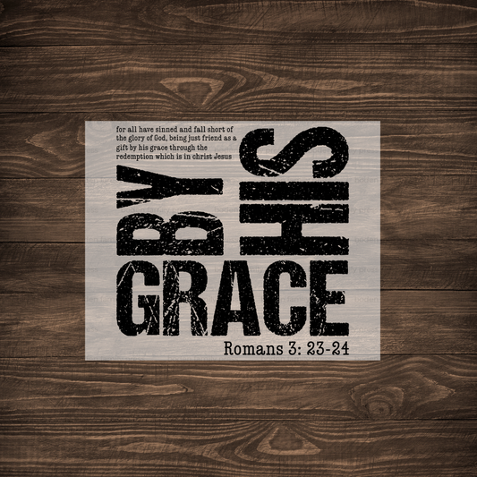 "By His Grace" Print
